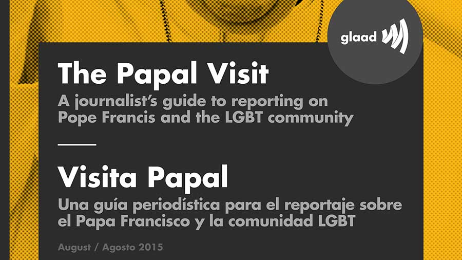 GLAAD The Papal Visit
